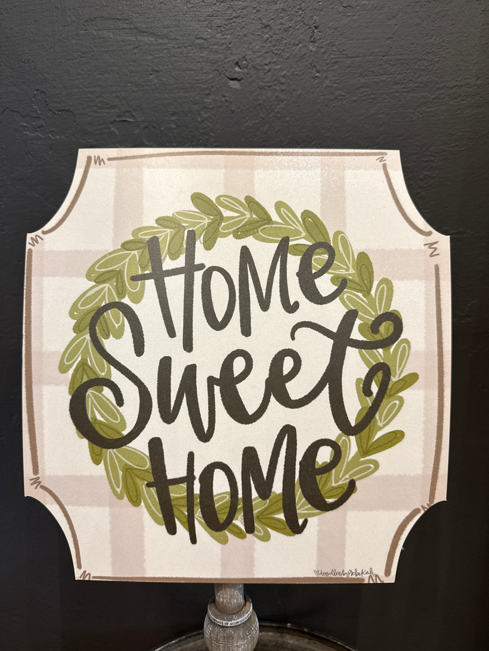 Home Sweet Home Topper