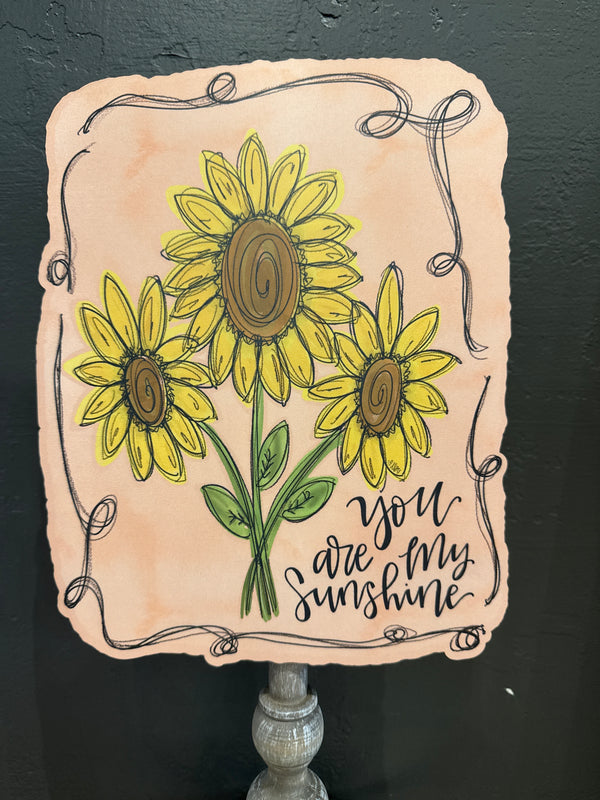 You Are My Sunshine Topper